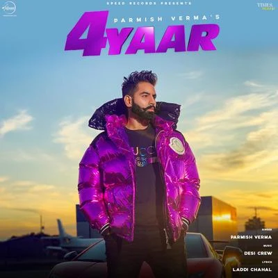 Parmish Verma 4 Yaar - Single