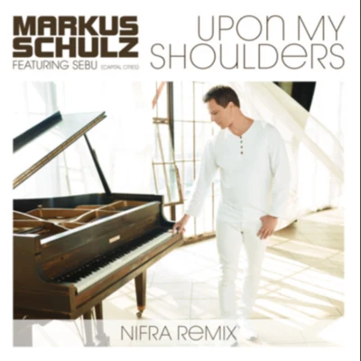 Nifra Upon My Shoulders (Nifra Remix)