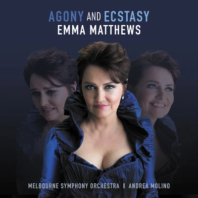 Emma Matthews Agony And Ecstasy