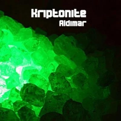 Aldimar Kriptonite