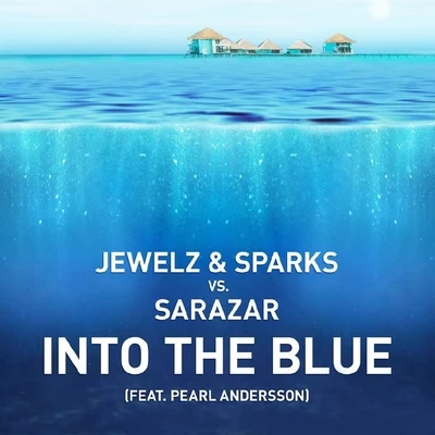 Jewelz & Sparks Into The Blue