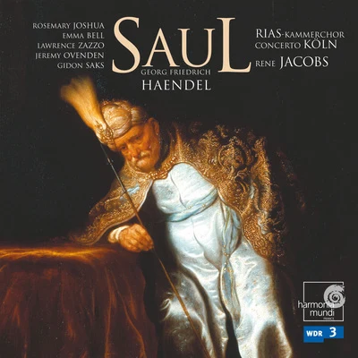 René Jacobs Handel: Saul