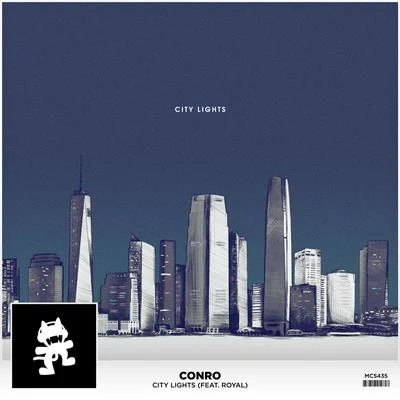 Conro/Royal City Lights (feat. Royal)