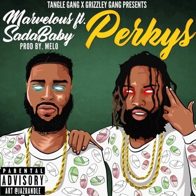 Sada Baby/Marvelous Perkys (feat. Sada Baby)