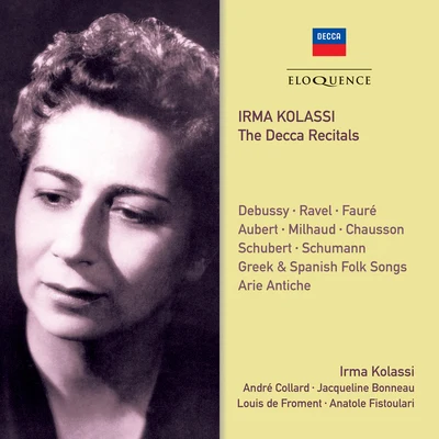 Irma Kolassi Irma Kolassi - The Decca Recitals