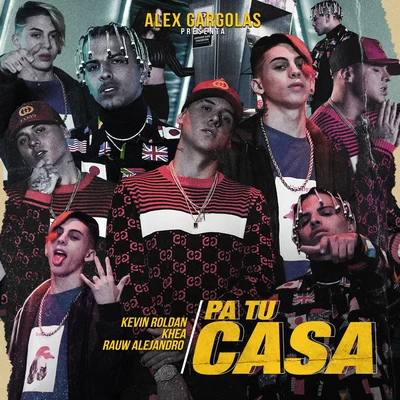 Khea/Rauw Alejandro/Kevin Roldan Pa Tu Casa