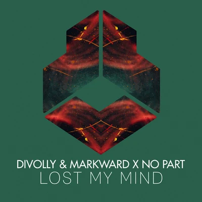 No Part/Divolly & Markward Lost My Mind