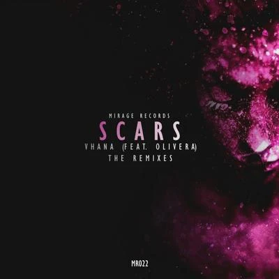 Vhana Scars (feat. Olivera) (Remixes)