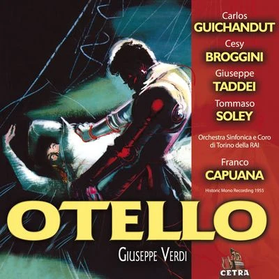 Franco Capuana Cetra Verdi Collection: Otello