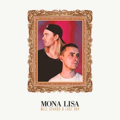 Will Sparks/Lost Boy Mona Lisa