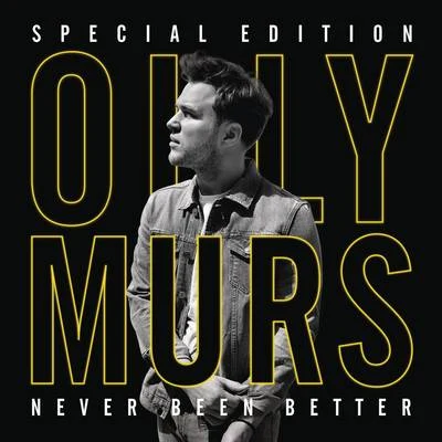 Olly Murs Never Been Better (Special Edition)