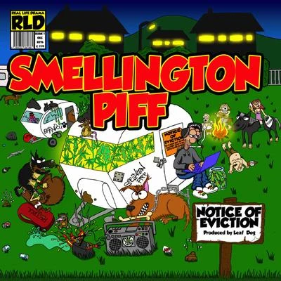 Smellington Piff Notice of Eviction