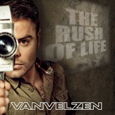 VanVelzen The Rush Of Life