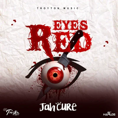 Jah Cure Eyes Red