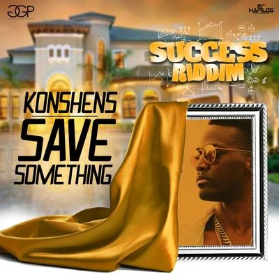 Konshens Save Something