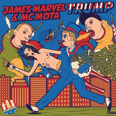 James Marvel/MC Mota Trump (feat. MC Mota)