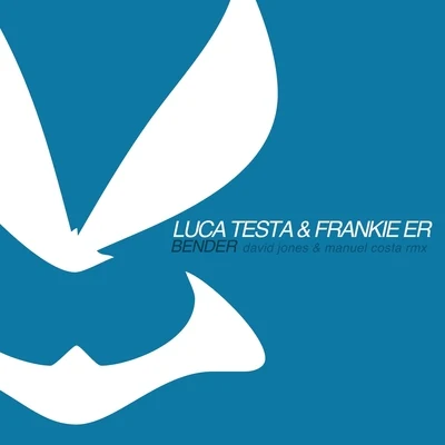 Frankie Er/Luca Testa Bender