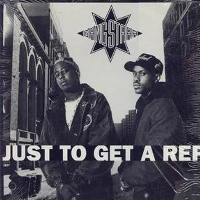 Gang Starr Just To Get A RepWho's Gonna Take The Weight?