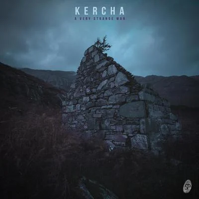 Kercha A Very Strange Man