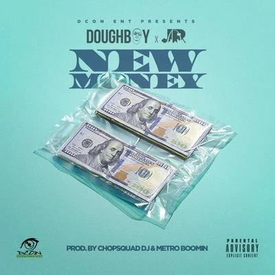 DoughBoy New Money