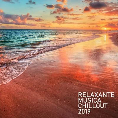 Inspiring Chillout Music Paradise/Conjunto de Música Chillout/Todays Hits Relaxante Música Chillout 2019