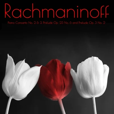 Byron Janis Rachmaninoff Piano Concerto No. 2 & 3, Prelude Op. 23 No. 6 and Prelude Op. 3 No. 2