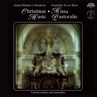 Jadwiga Wysoczanska/Soubor/Prague Symphony Orchestra/Beno Blachut/Milada Boublíková/Marie Němcová Brixi, Michna: Missa Pastoralis, Christmas Music