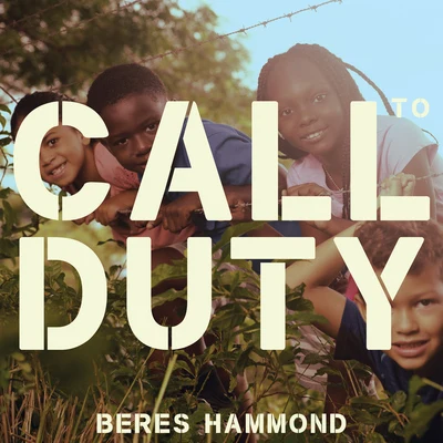 Beres Hammond Call To Duty