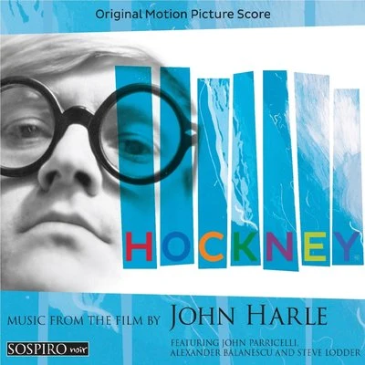 John Harle Hockney (Original Motion Picture Soundtrack)