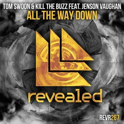 Tom Swoon All The Way Down