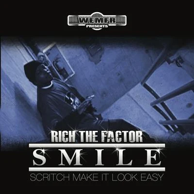 Rich The Factor Smile