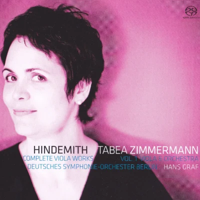 Tabea Zimmermann Hindemith: Complete Viola Works, Vol. 1