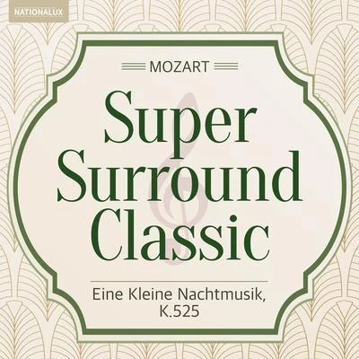 Columbia Symphony Orchestra/Bruno Walter Super Surround Classic - Mozart：Eine Kleine Nachtmusik, K.525