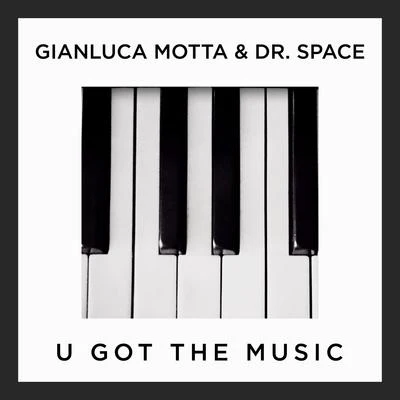 Gianluca Motta U Got The Music