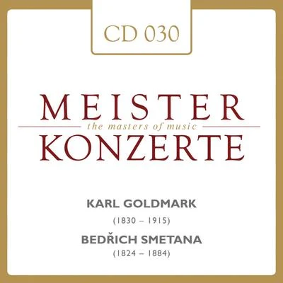 Nathan Milstein Karl Goldmark - Bedrich Smetana