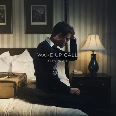 Alex Goot Wake Up Call