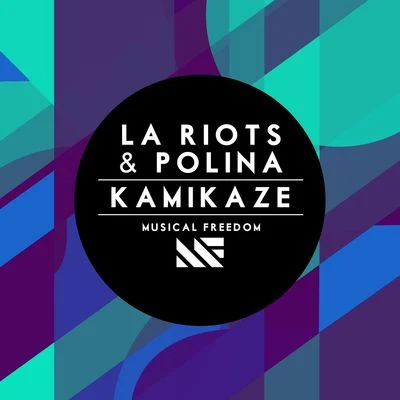 Polina/LA Riots Kamikaze