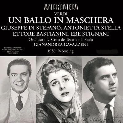 Orchestra del Teatro alla Scala di Milano/Nicola Zaccaria/Giuseppe Morresi/Angelo Mercuriali/Giuseppe Di Stefano/Antonietta Stella Verdi: Un ballo in maschera (Live)