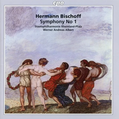 Staatsphilharmonie Rheinland-Pfalz Bischoff: Symphony No. 1 in E Major, Op. 16