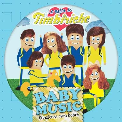 Baby Music Baby Music - Timbiriche