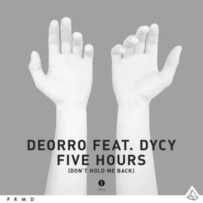 Deorro Five Hours (Dont Hold Me Back) [Original Vocal Mix]