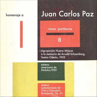 Arnold SCHOENBERG Raras Partituras 8 - Homenaje a Juan Carlos Paz