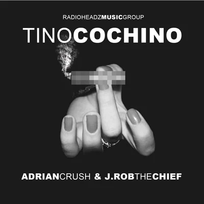 Tino Cochino So High (feat. Adrian Crush & J.Rob The Chief) - Single