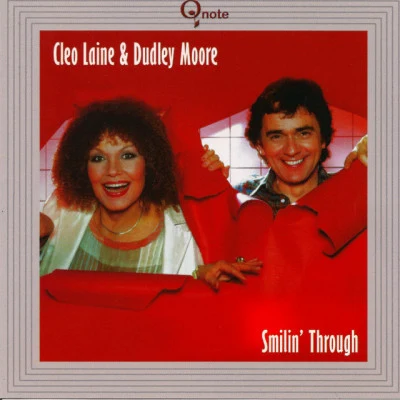 Cleo Laine/Dudley Moore Smilin' Through