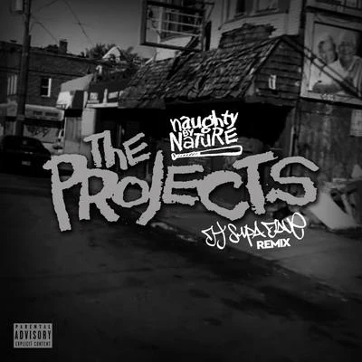 Naughty by Nature The Projects Remix