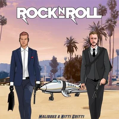 Nitti Gritti/Maliboux Rock N Roll