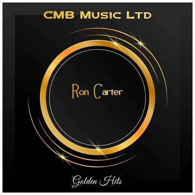 Ron Carter Golden Hits