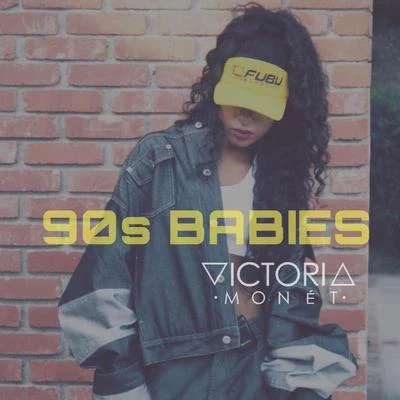 Victoria Monet 90s Babies - Single