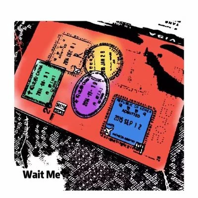 Varia瓦利亚 Wait Me