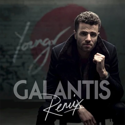 Youngr Out Of My System (Galantis Remix)